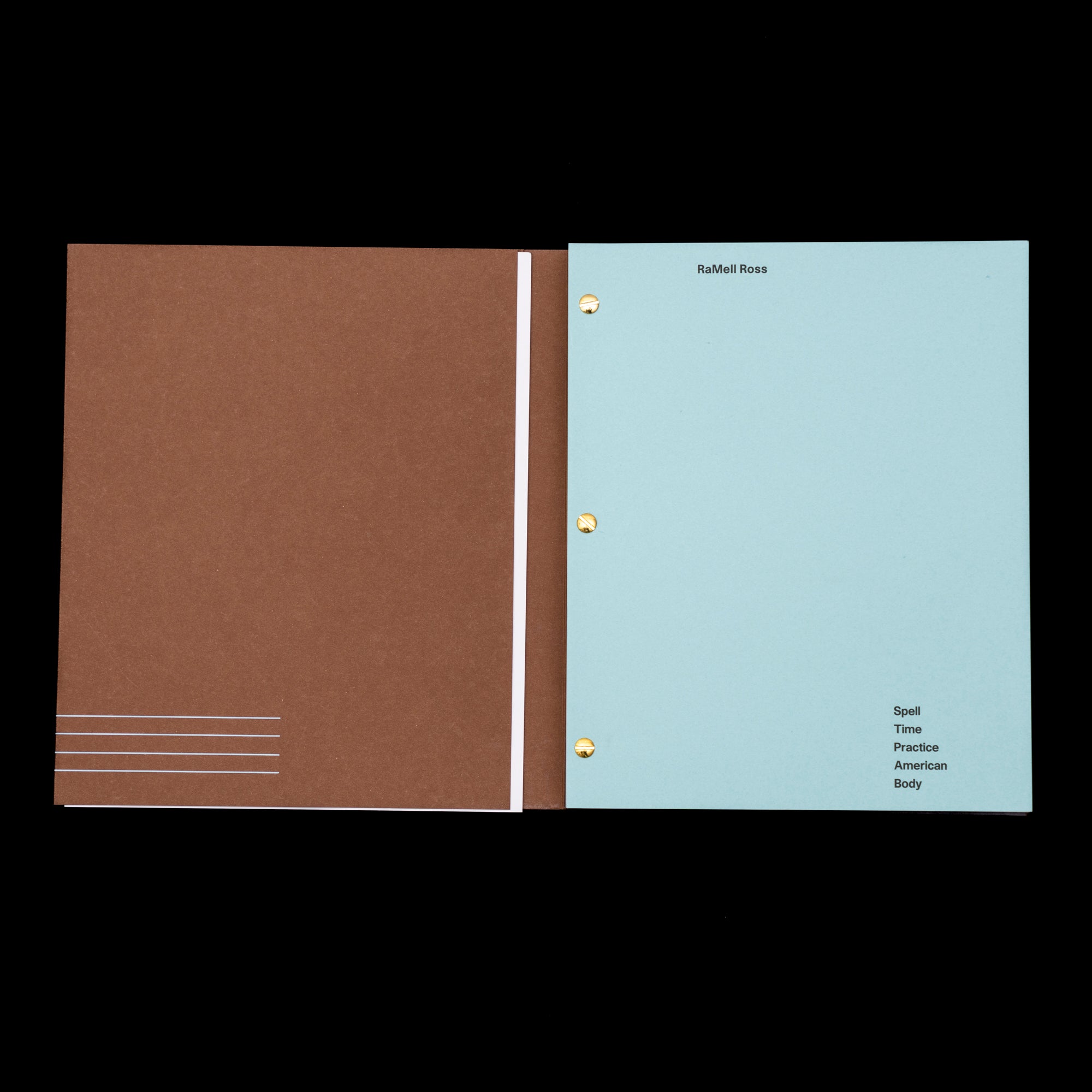 SPELL, TIME, PRACTICE, AMERICAN, BODY by RaMell Ross, Mack Books