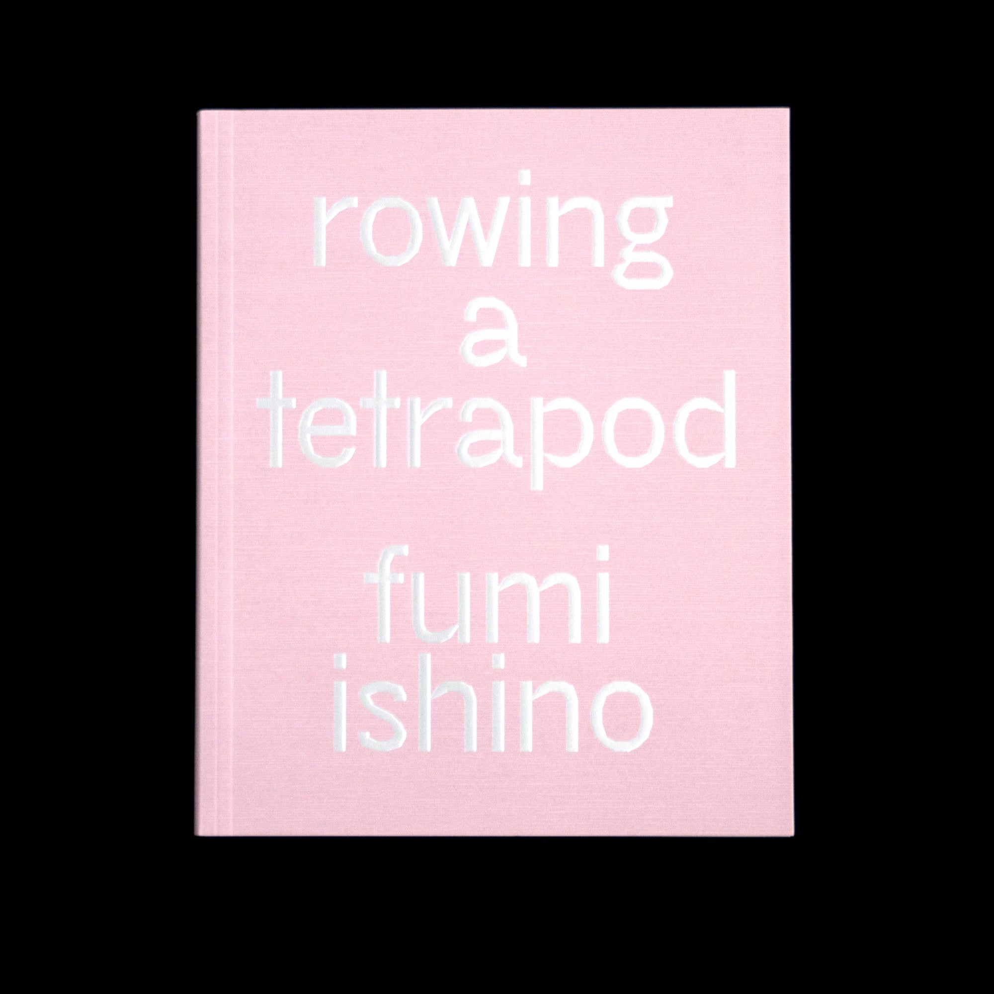 ROWING A TETRAPOD by Fumi Ishino, Mack