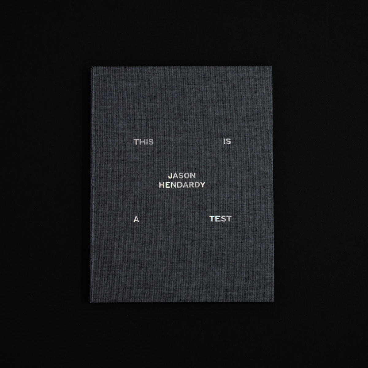 THIS IS A TEST by Jason Hendardy, Gnomic Book