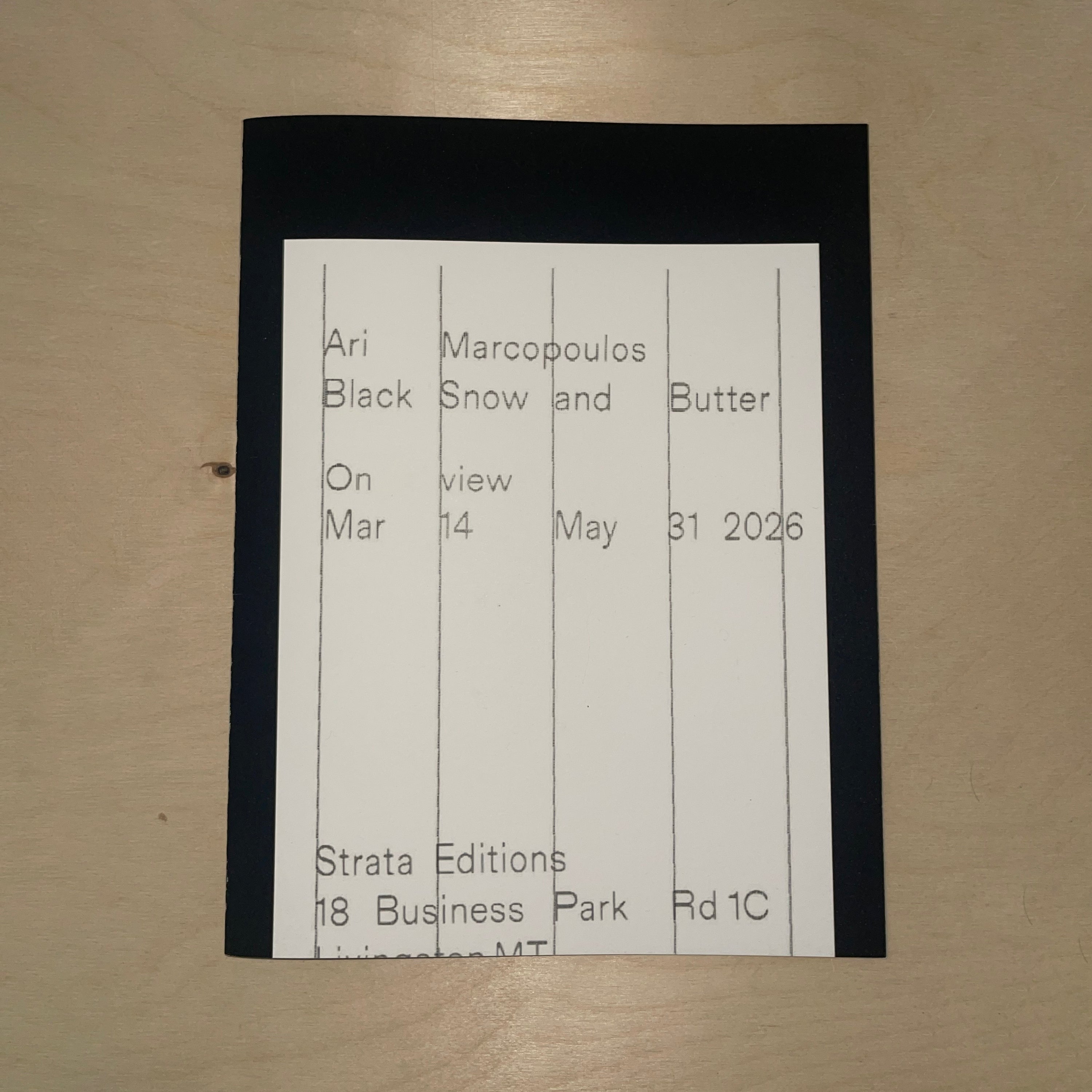 BLACK SNOW AND BUTTER by Ari Marcopoulos