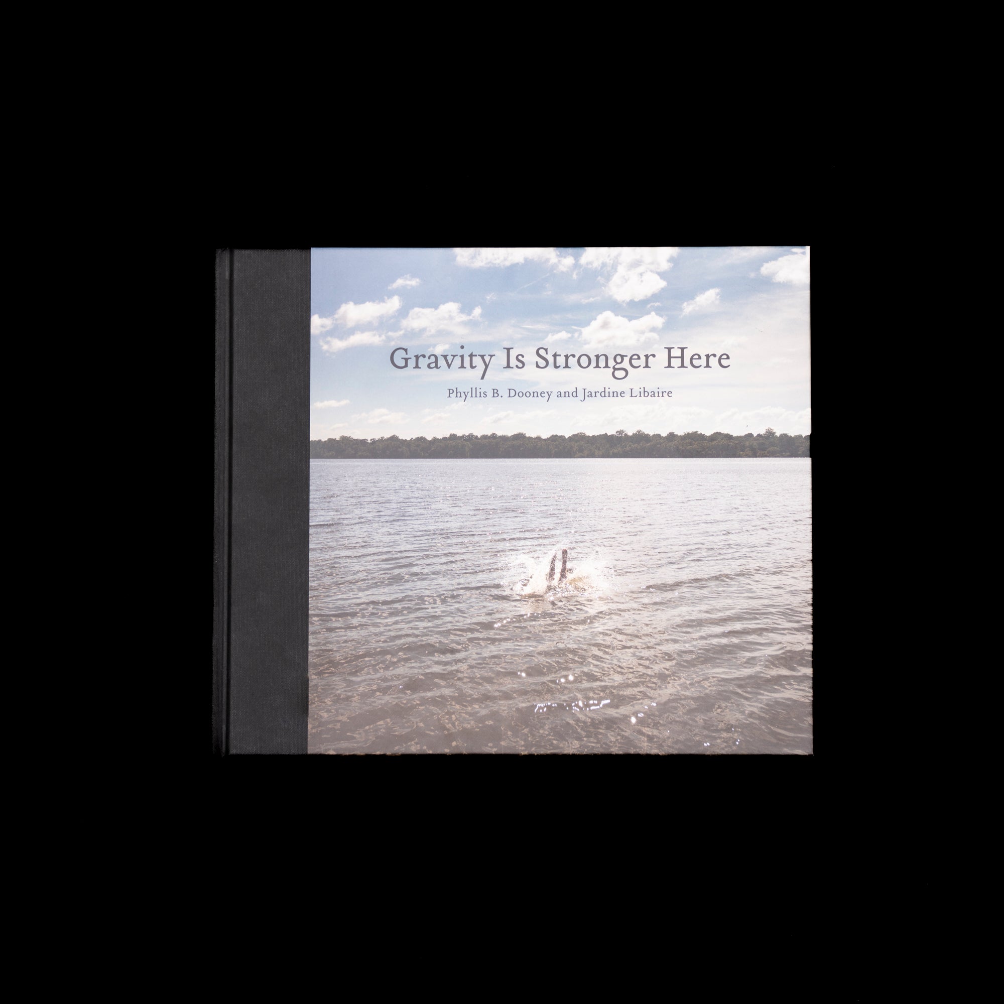 GRAVITY IS STRONGER HERE by Phyllis B. Dooney, Kehrer Verlag